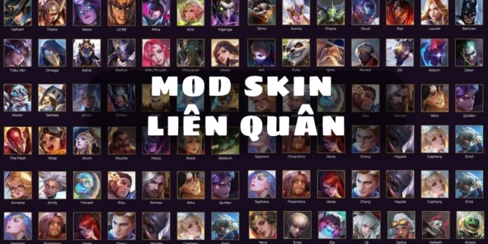 Mod skin Liên Quân